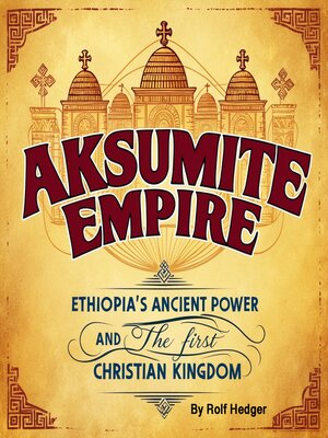 cover image of Aksumite Empire